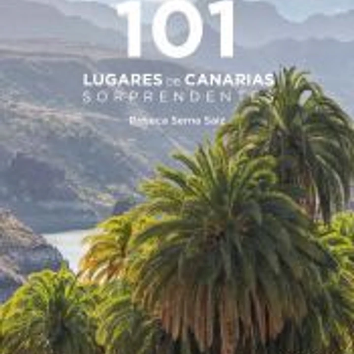 101 Destinos de Canarias sorprendentes 1