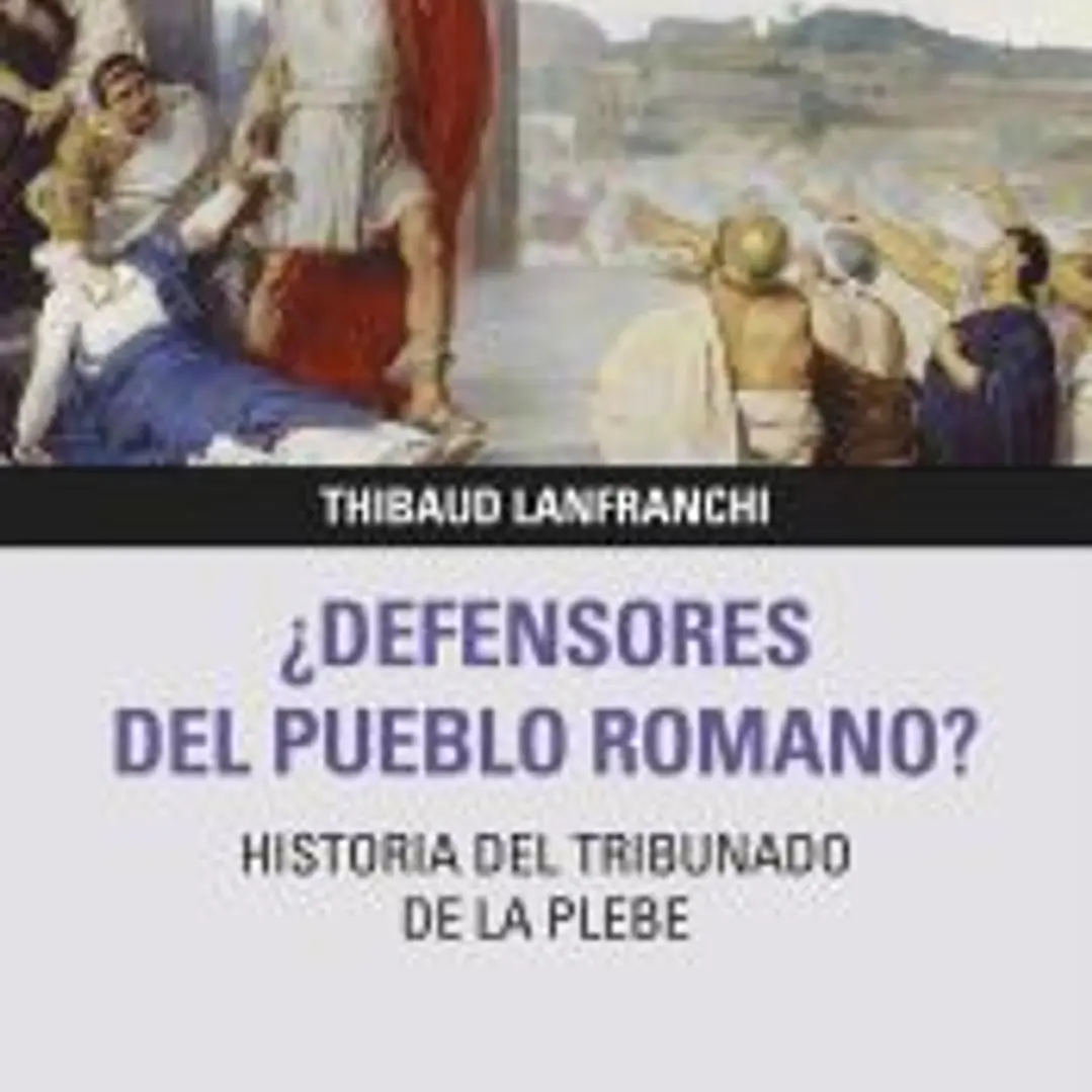 ¿Defensores del pueblo romano? 1