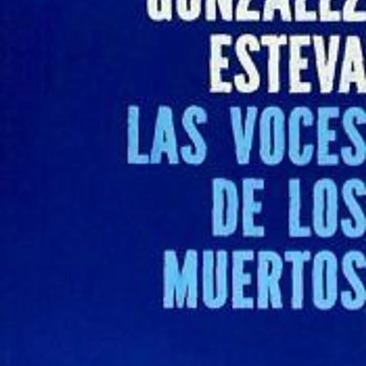 LAS VOCES DE LOS MUERTOS 1