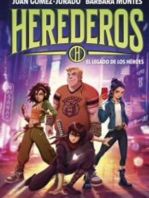 Herederos 1 - El legado de los héroes