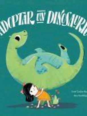 Adoptar a un dinosaurio