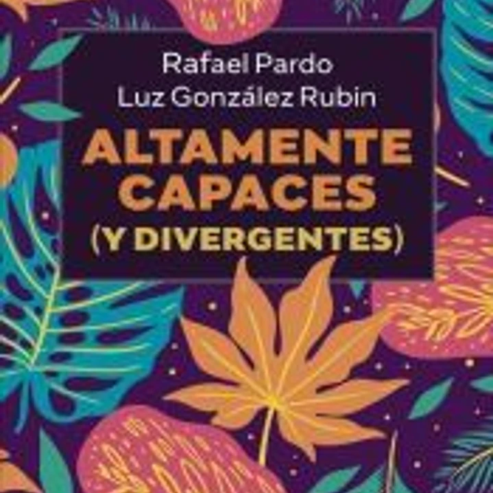 Altamente capaces (y divergentes) 1