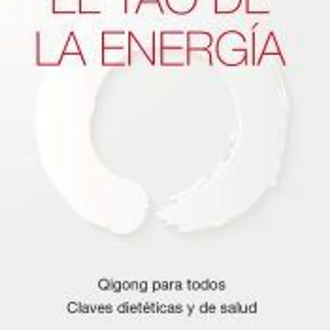 El tao de la energía 1