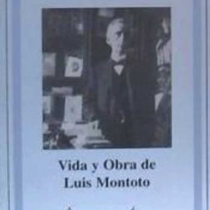 Vida y obra de Luis Montoto 1