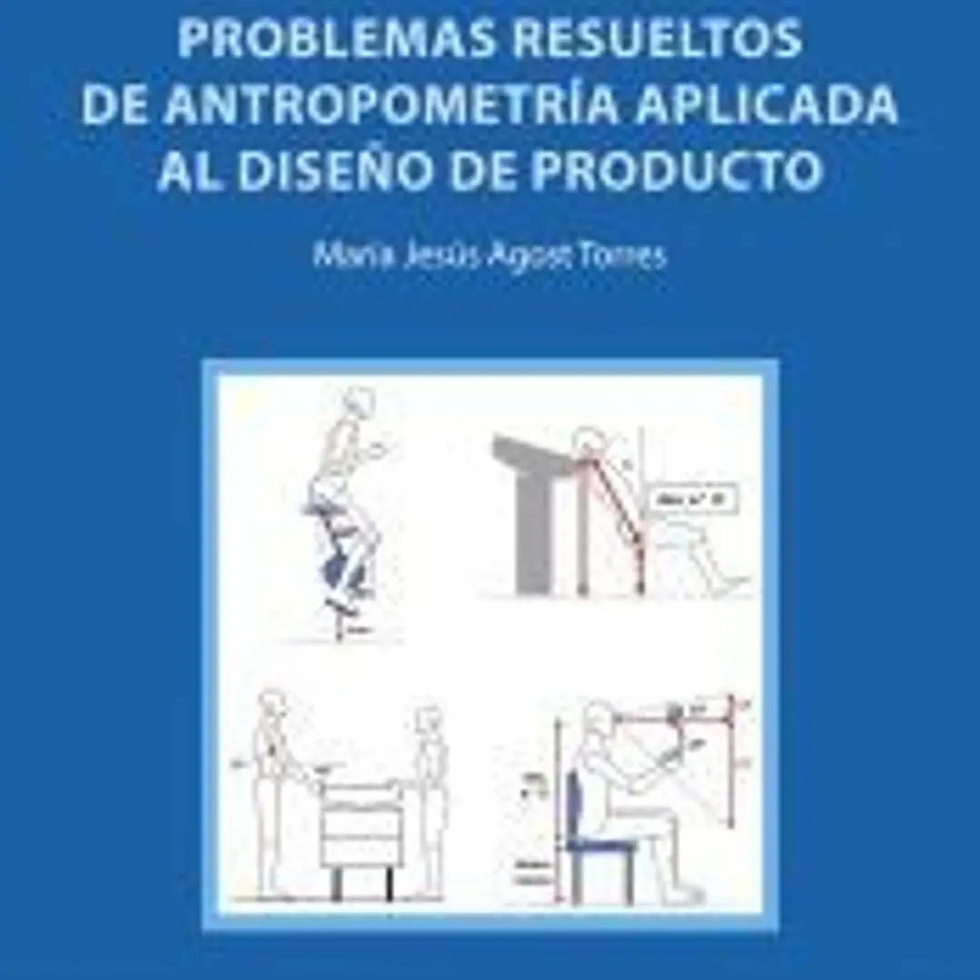 Problemas resueltos de Antropometría aplicada al diseño de producto 1