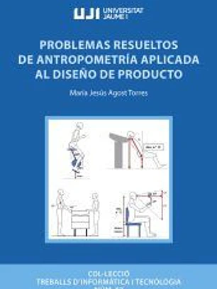 Problemas resueltos de Antropometría aplicada al diseño de producto
