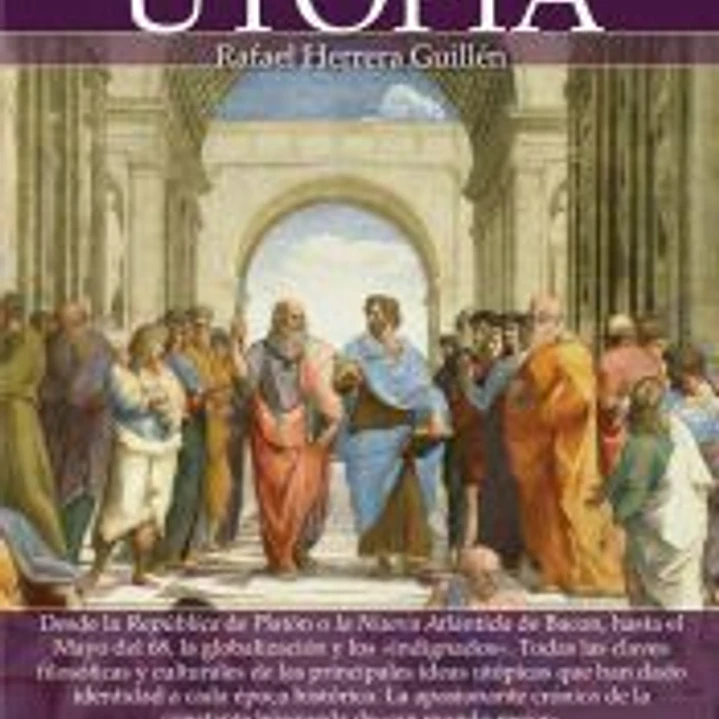 Breve historia de la Utopía 1