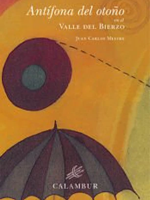 Antífona del otoño en el Valle del Bierzo