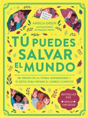 Tú puedes salvar el mundo