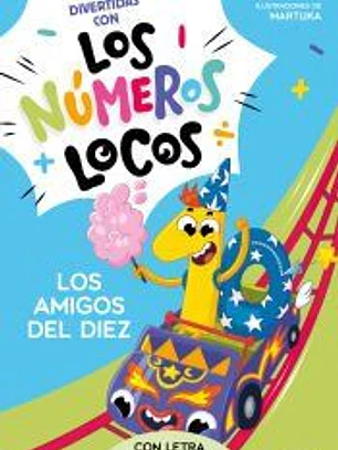 Números locos 1 - Los amigos del 10