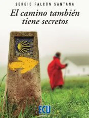 El camino también tiene secretos
