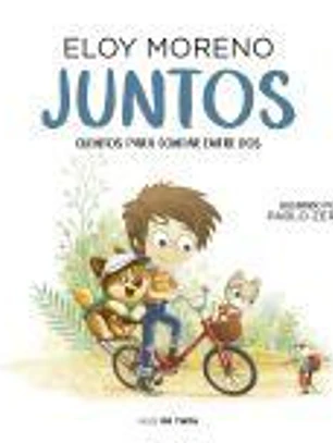 Juntos (Cuentos para contar entre dos)