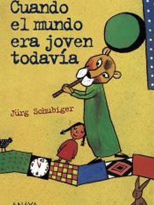 Cuando el mundo era joven todavía