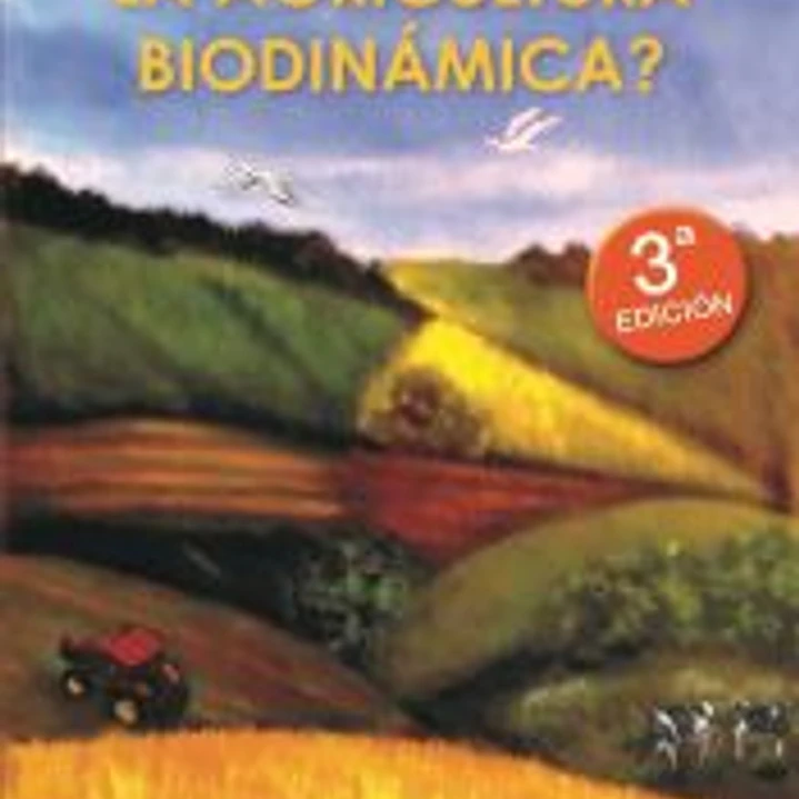 ¿Qué es la agricultura biodinámica? 1