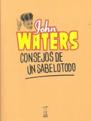 CONSEJO DE UN SABELOTODO
