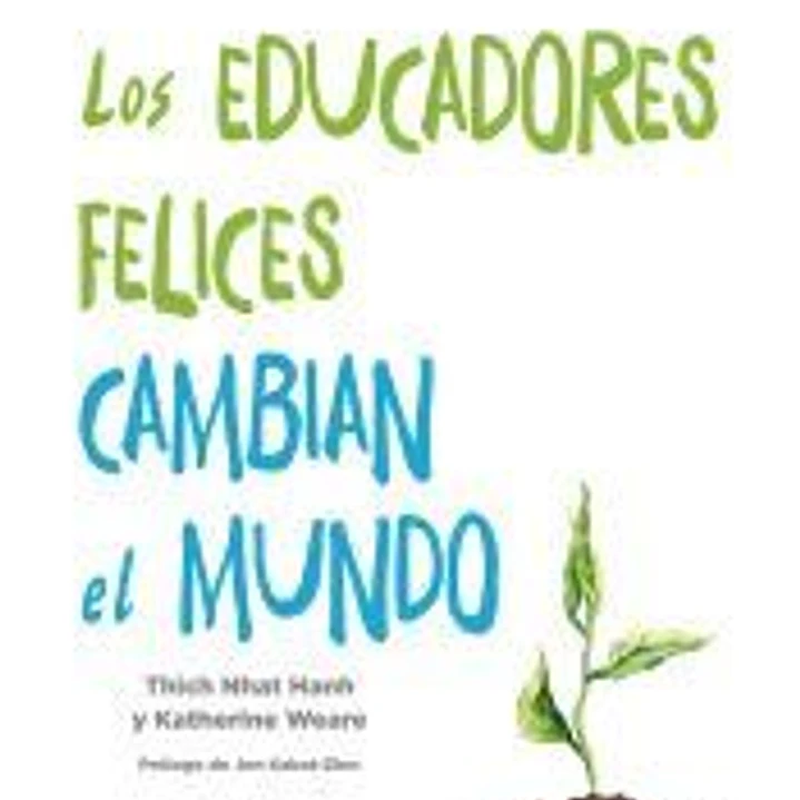Los educacores felices cambian el mundo 1