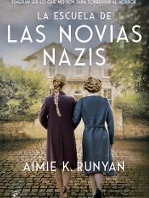 La escuela de las novias nazis
