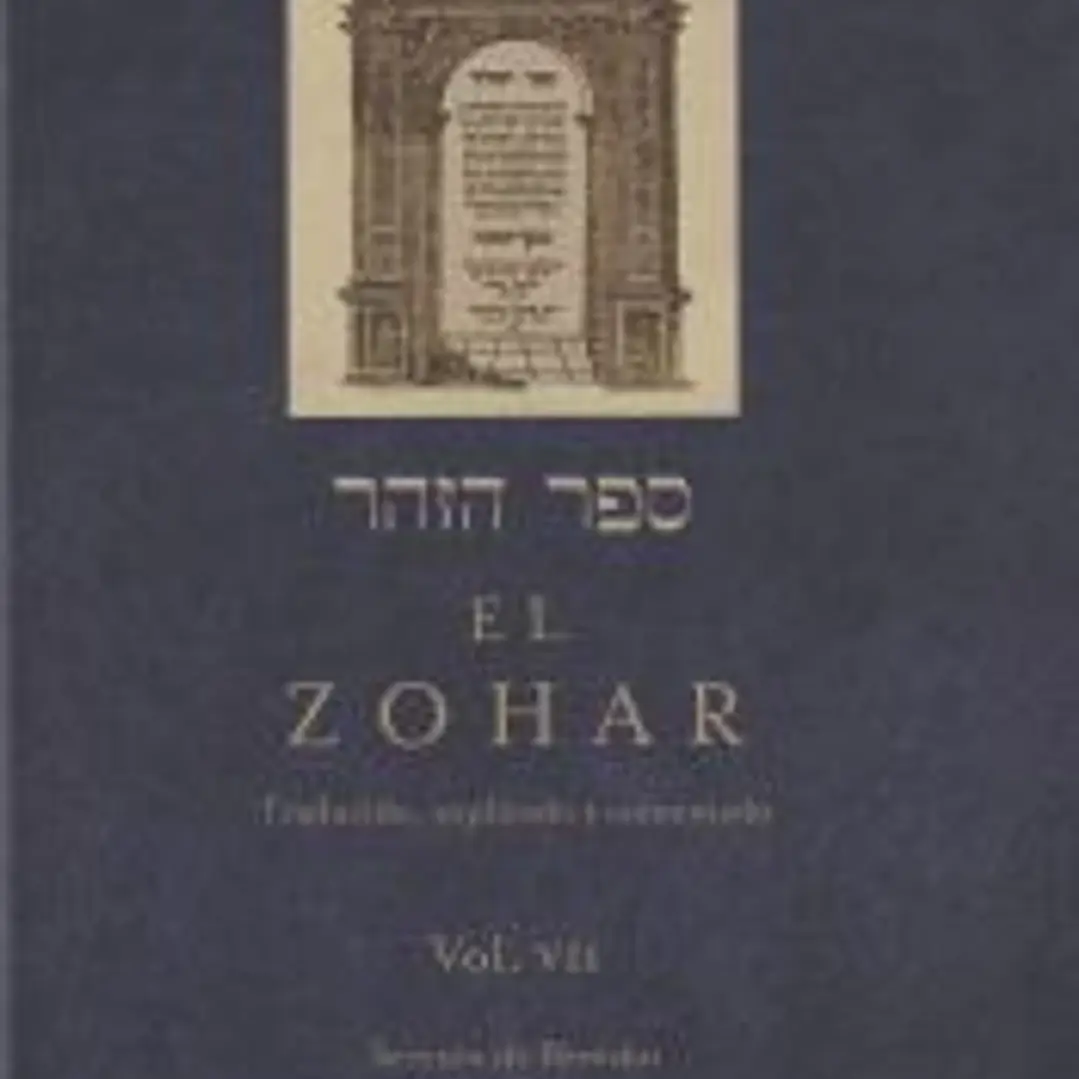 El Zohar: traducido, explicado y comentado. Vol. VII: Sección de Bereshit (193a-211b) 1