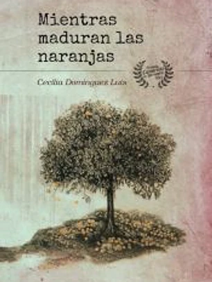 Mientras maduran las naranjas