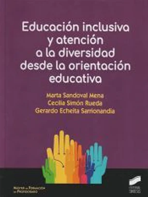 Educación inclusiva y atención a la diversidad desde la orientación educativa