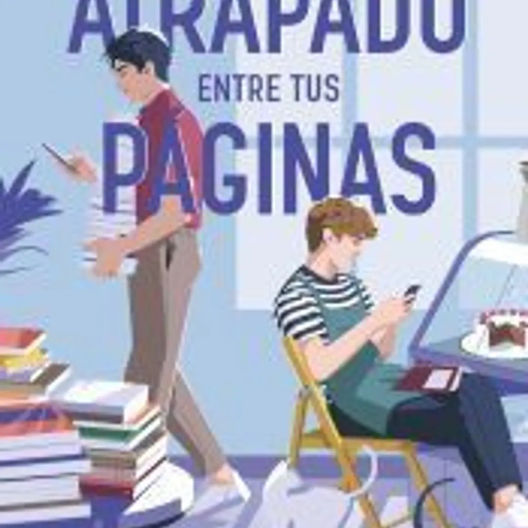 Atrapado entre tus páginas 1