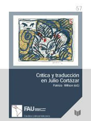 Crítica y traducción en Julio Cortázar