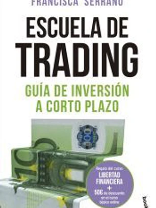 Escuela de trading: Guía de inversión a corto plazo