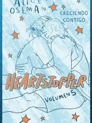 Heartstopper 5. Creciendo contigo. Edición especial