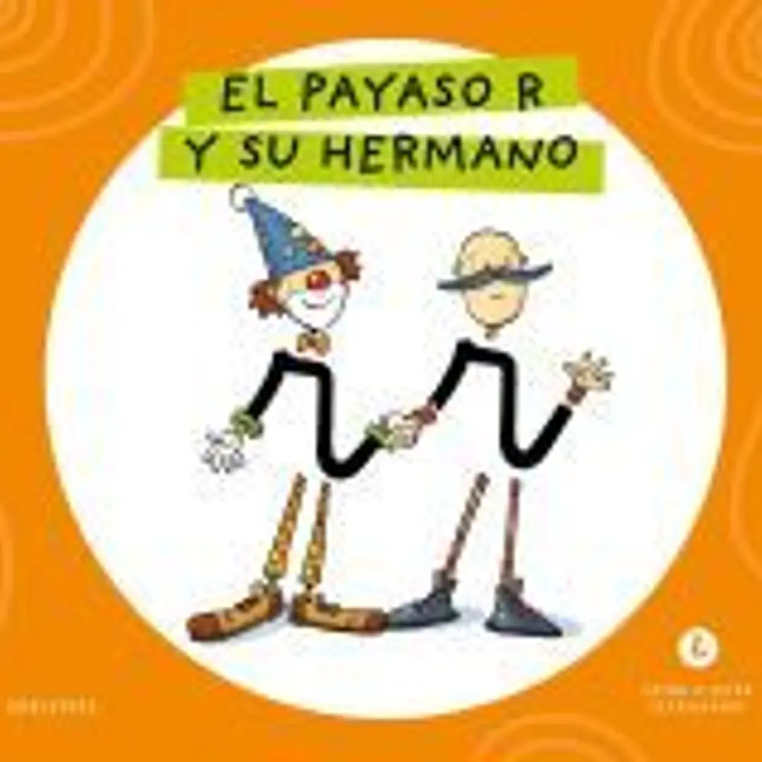Letra a Letra Letrilandia - El payaso R y su hermano 1
