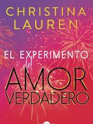 El experimento del amor verdadero