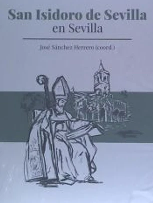 SAN ISIDORO DE SEVILLA EN SEVILLA