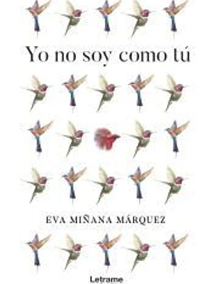 Yo no soy como tú