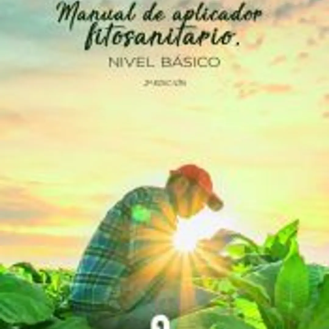 MANUAL DE APLICADOR FITOSANITARIO. NIVEL BASICO-2 edici?n 1