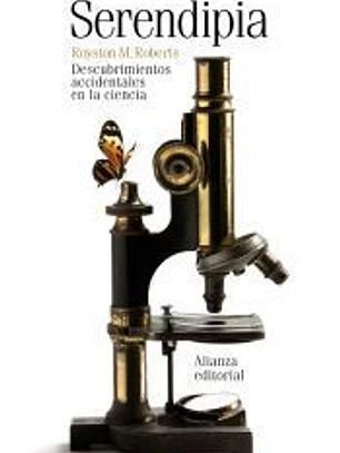 Serendipia: Descubrimientos accidentales en la ciencia
