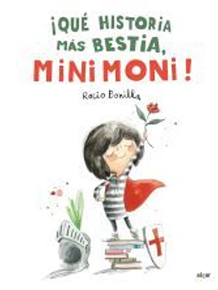 ¡Qué historia más bestia, Minimoni!