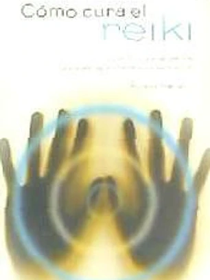 COMO CURA EL REIKI