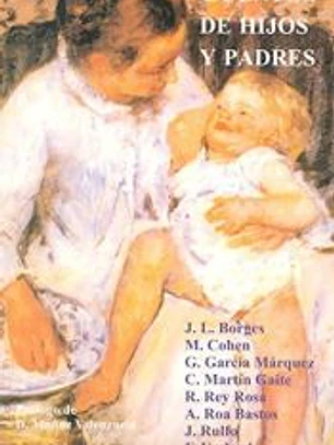 Cuentos de hijos y padres. Estampas de familia