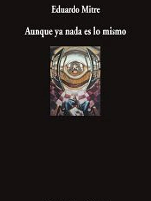 Aunque ya nada es lo mismo