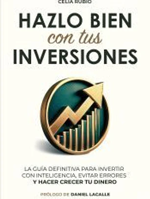 Hazlo bien con tus inversiones