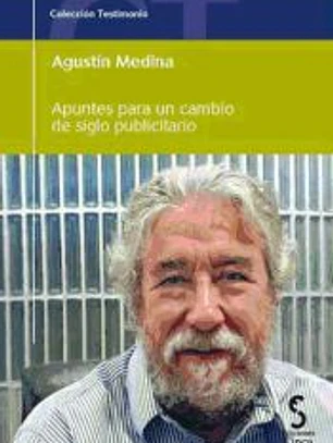 APUNTES PARA UN CAMBIO DE SIGLO PUBLICITARIO