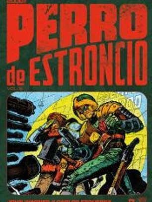 PERRO DE ESTRONCIO vol. 5