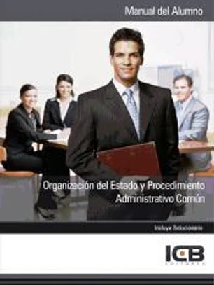 Organización del Estado y Procedimiento Administrativo Común