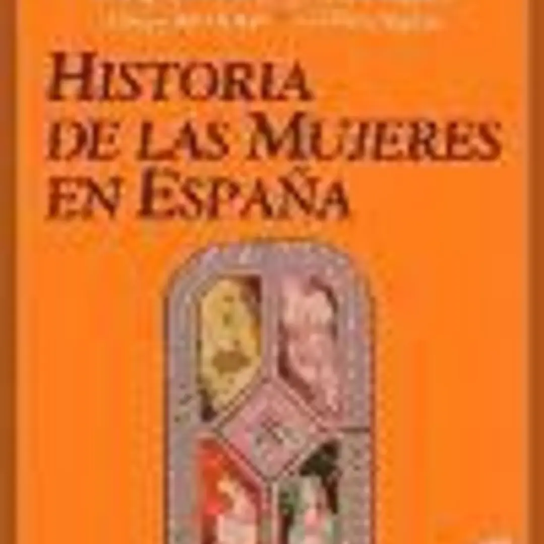 Historia de las mujeres en España 1