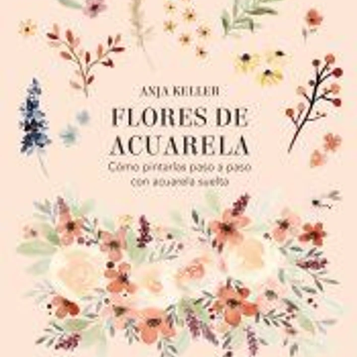 Flores de acuarela Cómo pintarlas paso a paso con acuarela suelta 1