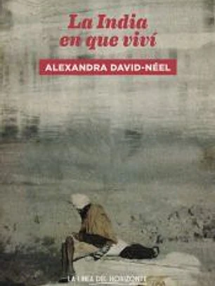 La India en que viví