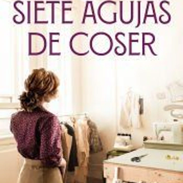 Siete agujas de coser 1