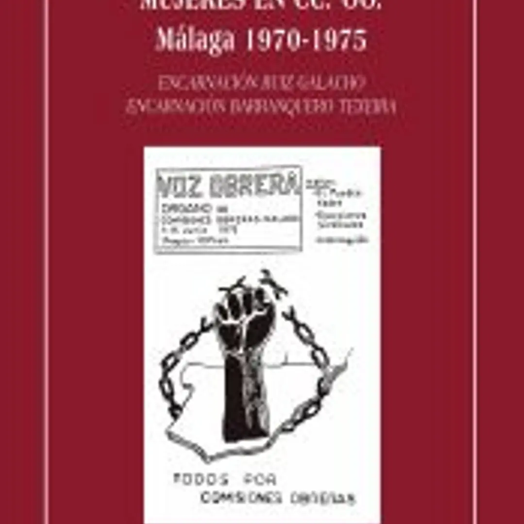 Mujeres en CC.OO.: Málaga 1970-1975 1