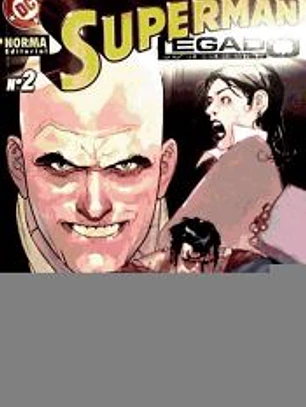 SUPERMAN LEGADO 2
