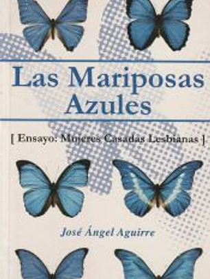 Las mariposas azules