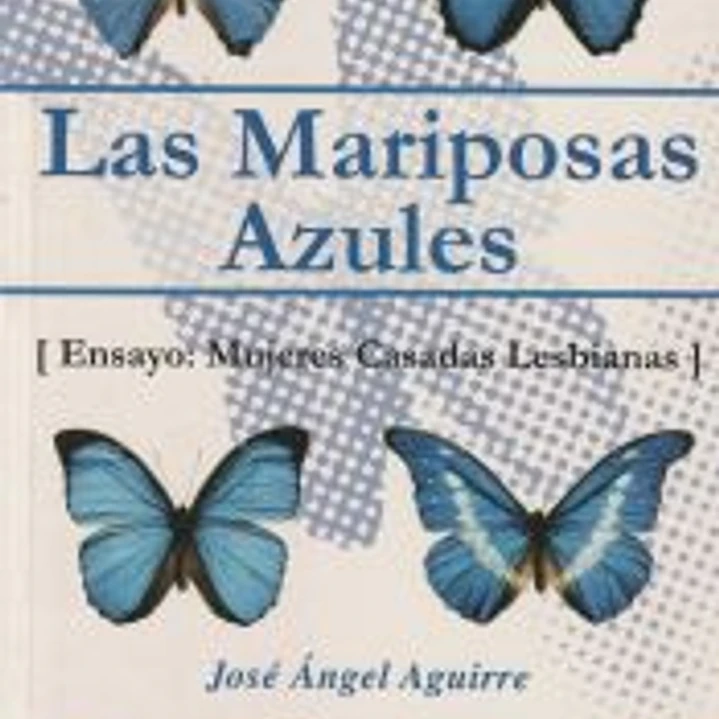 Las mariposas azules 1